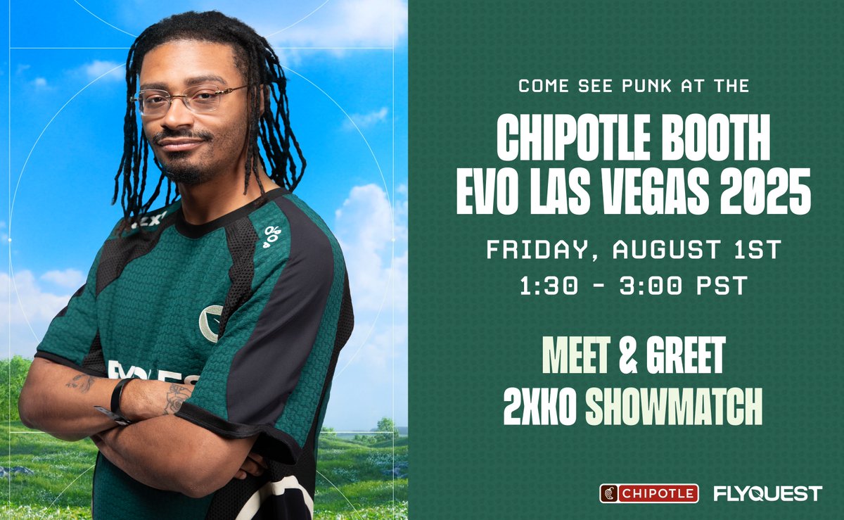 Punk (@punkdagod) on Twitter photo Pull up to the <a href="/ChipotleTweets/">Chipotle</a> booth at EVO this Friday (8/1) from 1:30โ3PM PT!
Iโll be hanging out, signing stuff, and throwing down in a @play2xko showmatch vs @Nitrony_, <a href="/_PewPewU/">Kevin Toy</a>, and @Rayray19wun.
๐ Who yโall got?
Chipotle Partner Pull up to the <a href="/ChipotleTweets/">Chipotle</a> booth at EVO this Friday (8/1) from 1:30โ3PM PT!
Iโll be hanging out, signing stuff, and throwing down in a @play2xko showmatch vs @Nitrony_, <a href="/_PewPewU/">Kevin Toy</a>, and @Rayray19wun.
๐ Who yโall got?
Chipotle Partner
