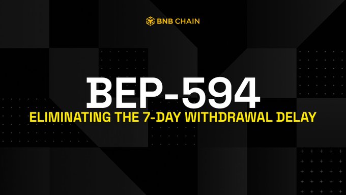 BEP-594 7일 출금 지연 제거