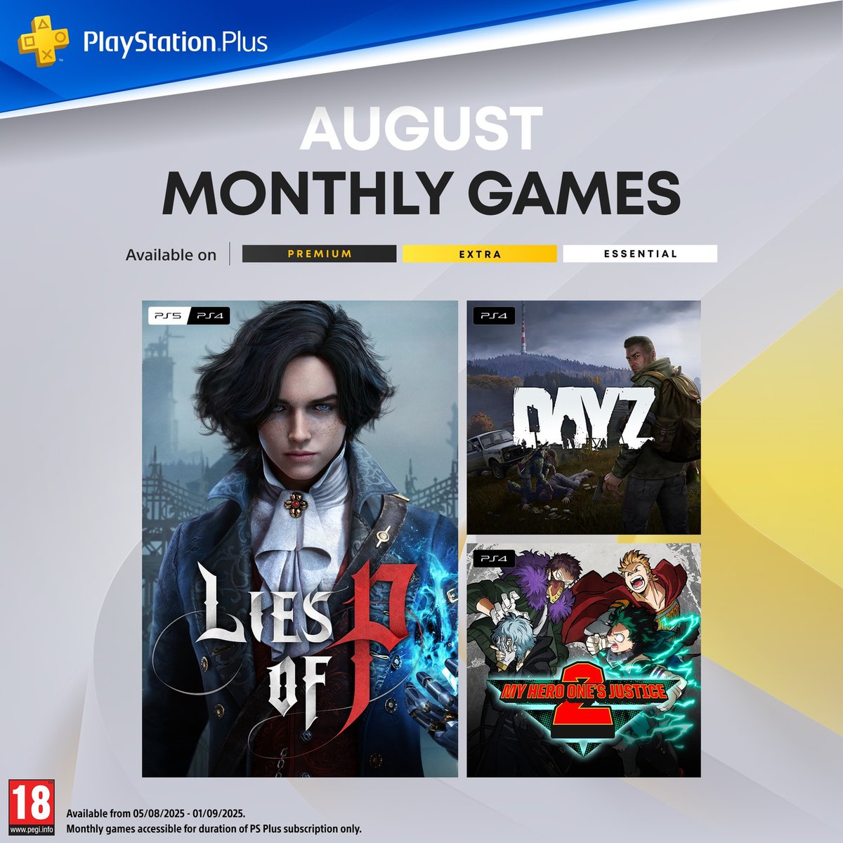 Your PlayStation Plus Monthly Games for August:

🗡️ Lies of P
🧟 DayZ
🦸 My Hero One's Justice 2