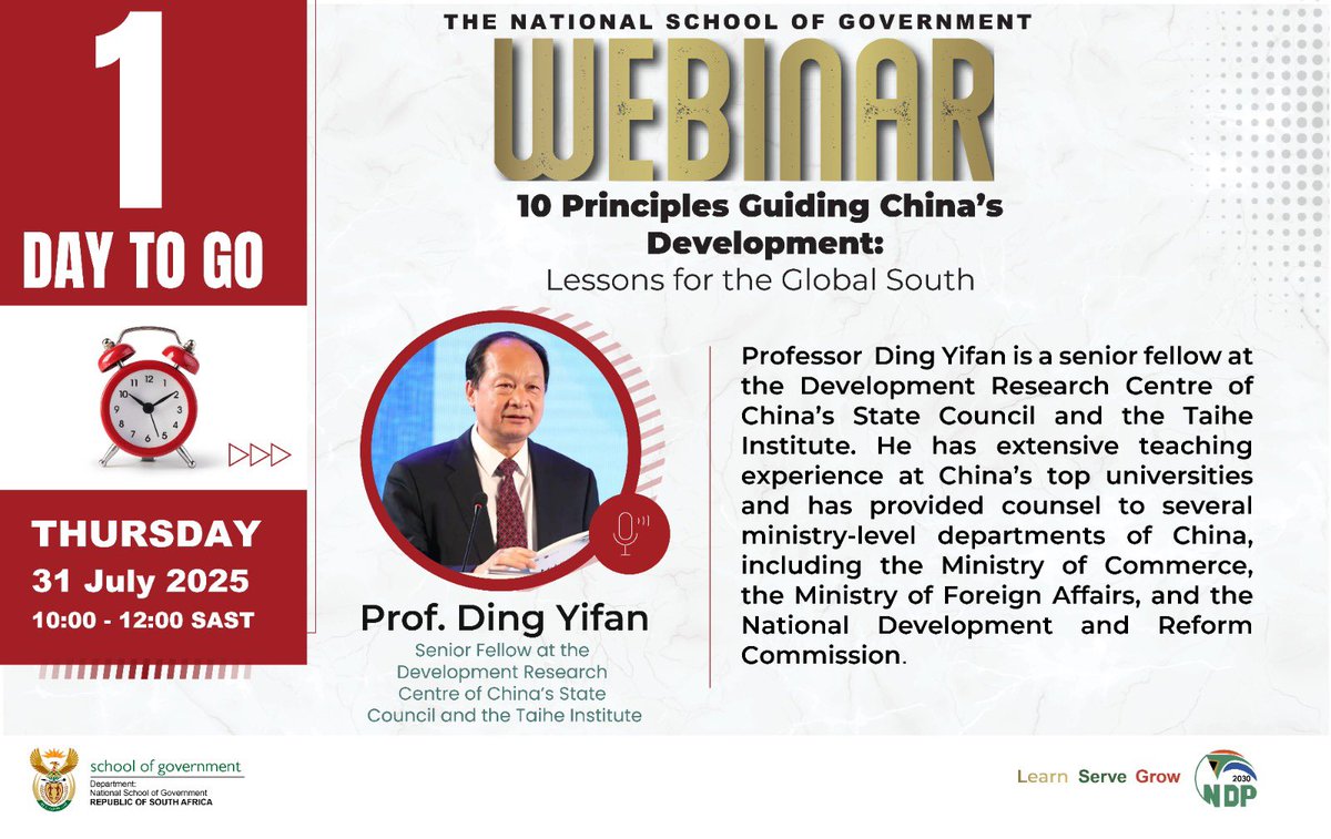 ⏳ 1 Day to Go!

Don’t miss tomorrow’s webinar as Prof. Ding Yifan unpacks the 10 Principles Guiding China’s Development with key insights for the Global South.

🗓️ 31 July 2025 | ⏰ 10:00–12:00 SAST

Register now – it’s not too late!
🔗 study.mynsg.thensg.gov.za/mynsgcourses/i…

#NSGWebinar