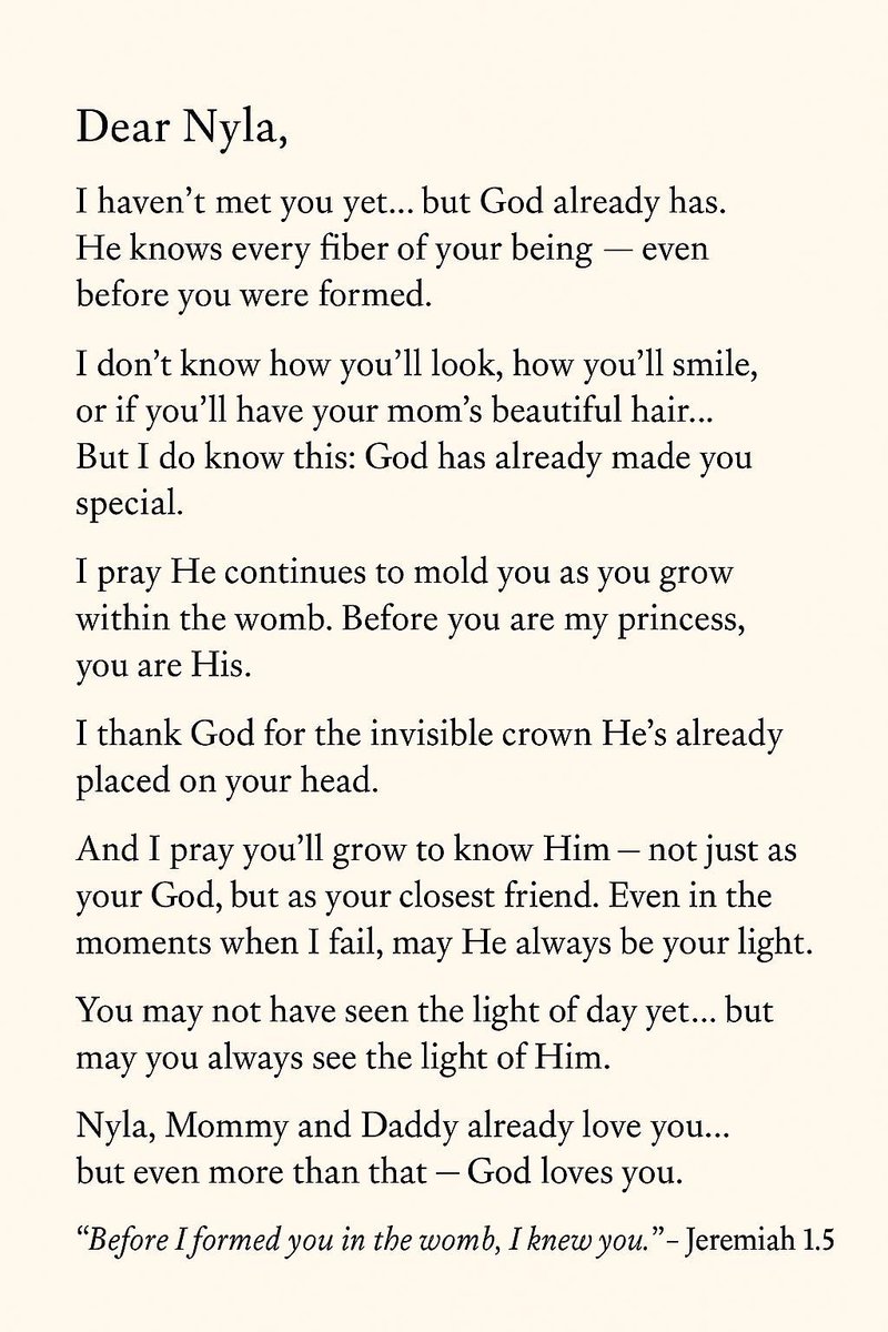 dac_alex's tweet photo. I wrote this for Nyla — not just for today, but for the future. A reminder that even before she is born, she is already deeply known.

“Before I formed you in the womb, I knew you.” – Jeremiah 1:5 https://t.co/Znsu7eqqWD