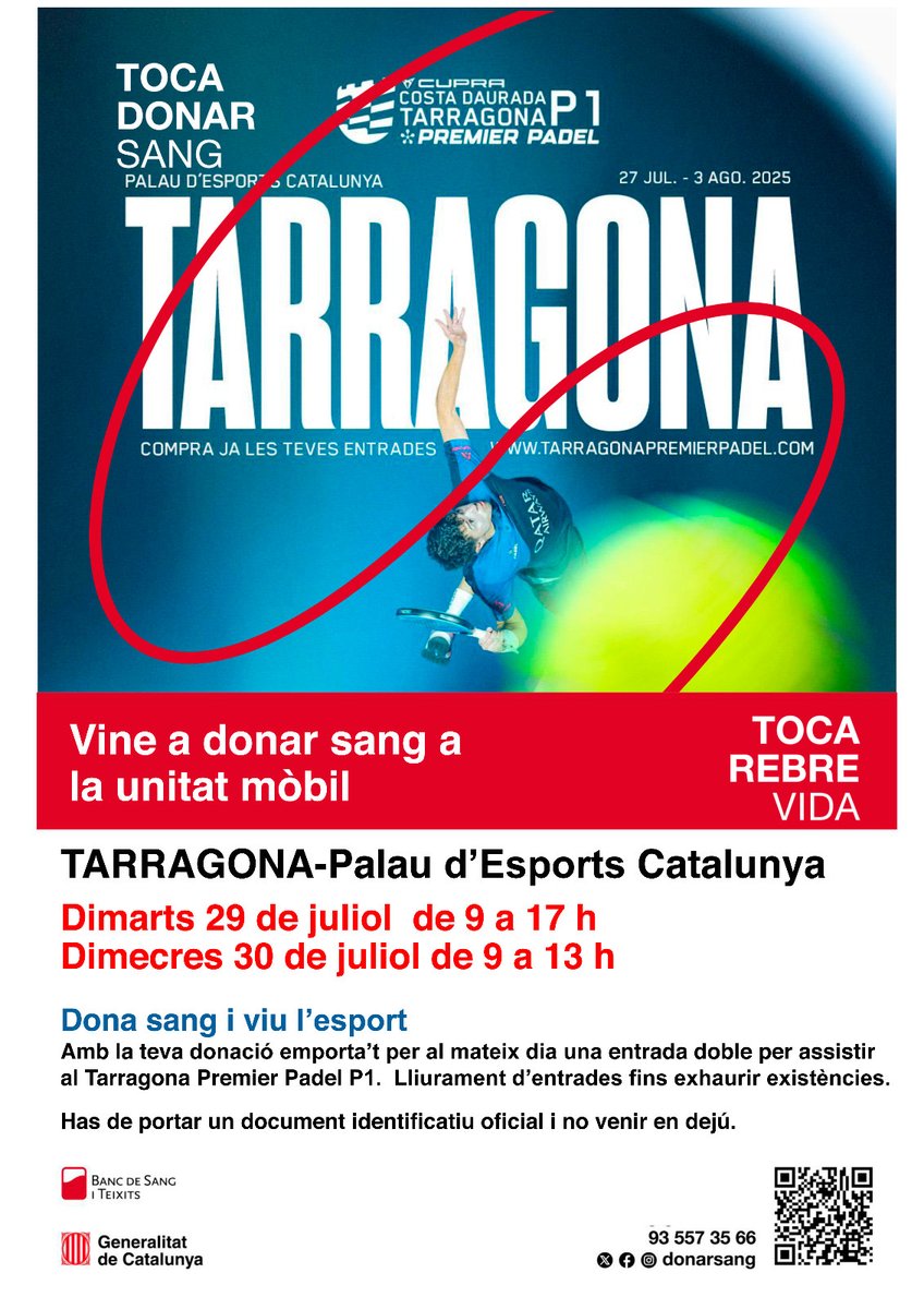 🎾 Avui , dona sang al Palau d’Esports i gaudeix del torneig Tarragona Premier Pàdel P1!  

Per cada donació, t’emportes una entrada doble per accedir-hi el mateix dia!  No t’ho perdis!💪