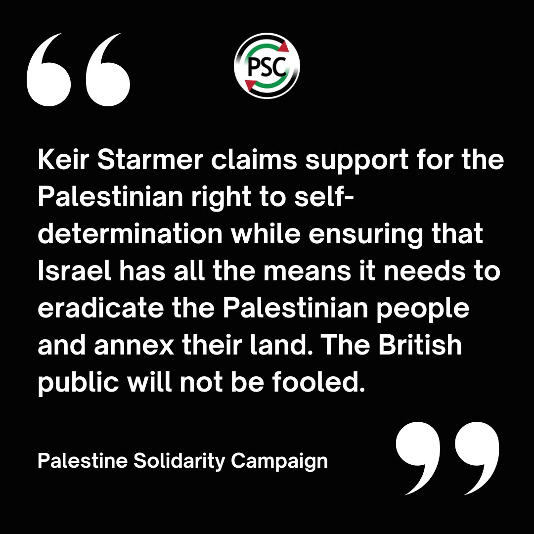 PSC statement on Keir Starmer's announcement on possible British recognition of Palestinian statehood in September.

Read here: palestinecampaign.org/psc-statement-…