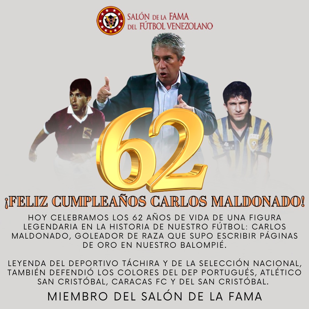 Hoy celebramos un año más de vida de Carlos Maldonado, leyenda de nuestra Selección Nacional y del Deportivo Táchira. Un goleador de raza que dejó en lo más alto el nombre del fútbol venezolano ( tanto a nivel de Selección como de Clubes) en todo el continente. Felicidades!