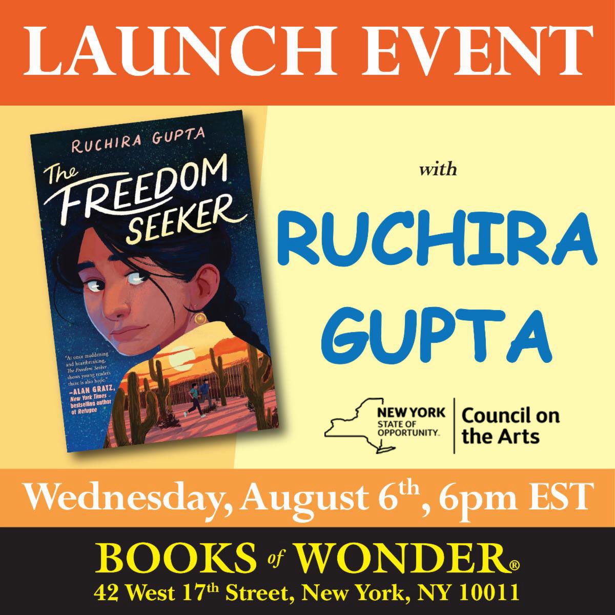 "The Freedom Seeker” with <a href="/Ruchiragupta/">Ruchira Gupta</a> 
Wednesday, August 6, 2025 | 6:00 PM EST | 42 W 17th St, NYC
Books of Wonder, Union Square
Students Q&amp; A with Ruchira Gupta on The Freedom Seeker. Supported by <a href="/NYSCArts/">NYSCA</a>