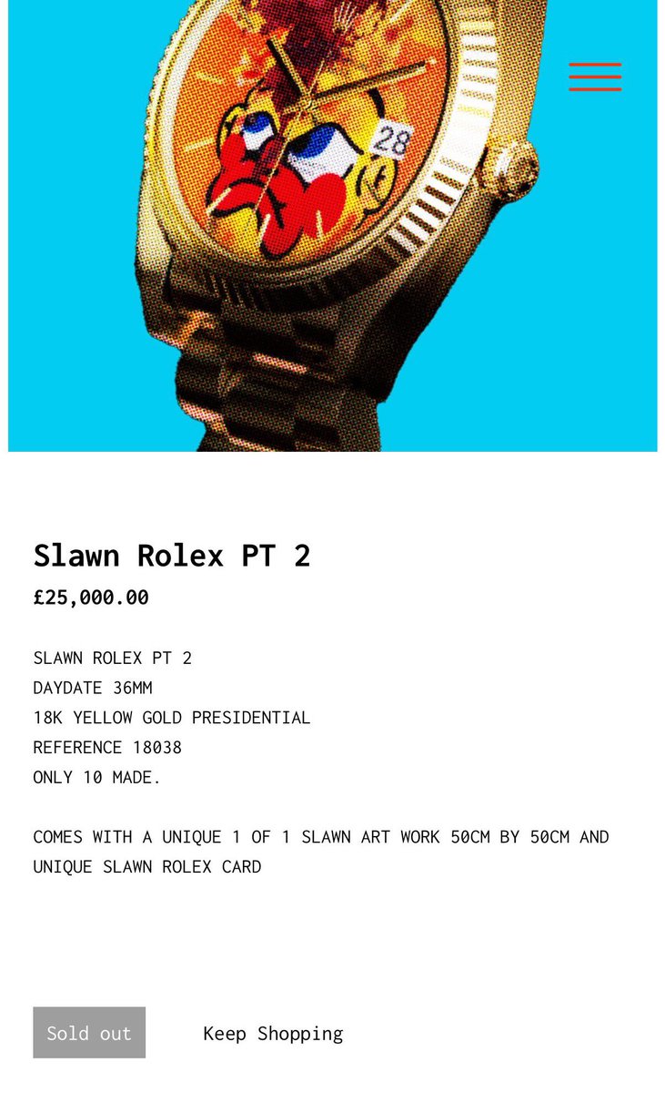 The £25,000 ‘SLAWN ROLEX’ PT 2 by Olaolu Slawn sold out in 5 minutes! 🤯