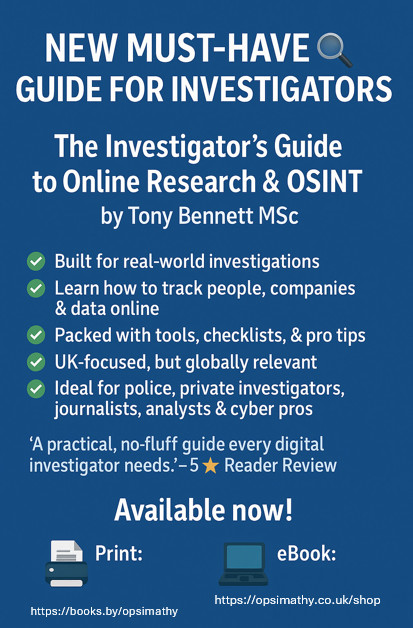 opsimathycouk's tweet image. 🕵️‍♂️ Ready to level up your investigations?
 📘 The Investigator’s Guide to Online Research &amp;amp; OSINT
📚 Print: books.by/opsimathy
 💻 eBook: opsimathy.co.uk/shop
#OSINT #CyberCrime #DigitalInvestigations #OSINTUK
