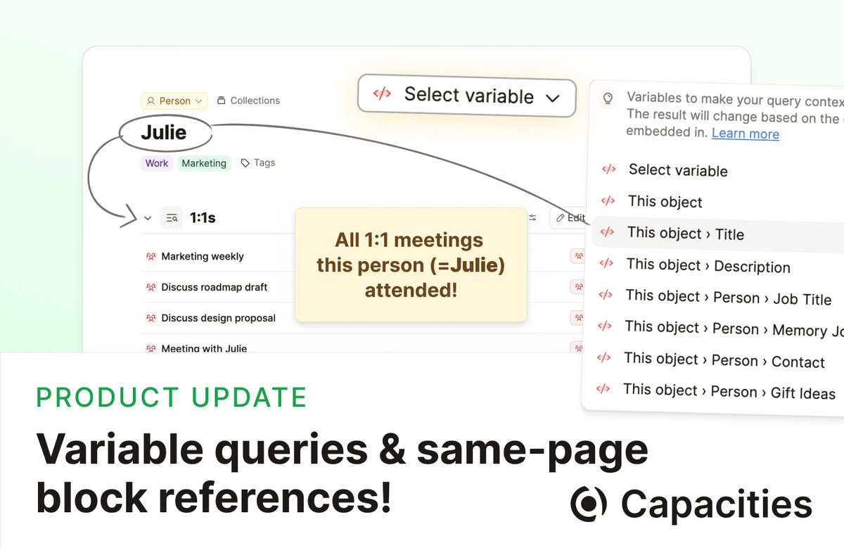 Time for another update… 

🧠 Variable Queries: Context-aware, reusable queries
You can now build dynamic queries that adapt to where they’re used. Instead of hardcoding values, use variables that reference the current object.