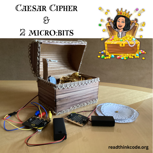 ReadThinkCode's tweet image. 🔐 Coming soon...unlock the treasure with a Caesar Cipher! Use two micro:bits: one to send the decrypted code entered by the user, and another to receive and verify it. If the decrypted code matches the encrypted message, the treasure chest will open! #PhysicalComputing #microbit