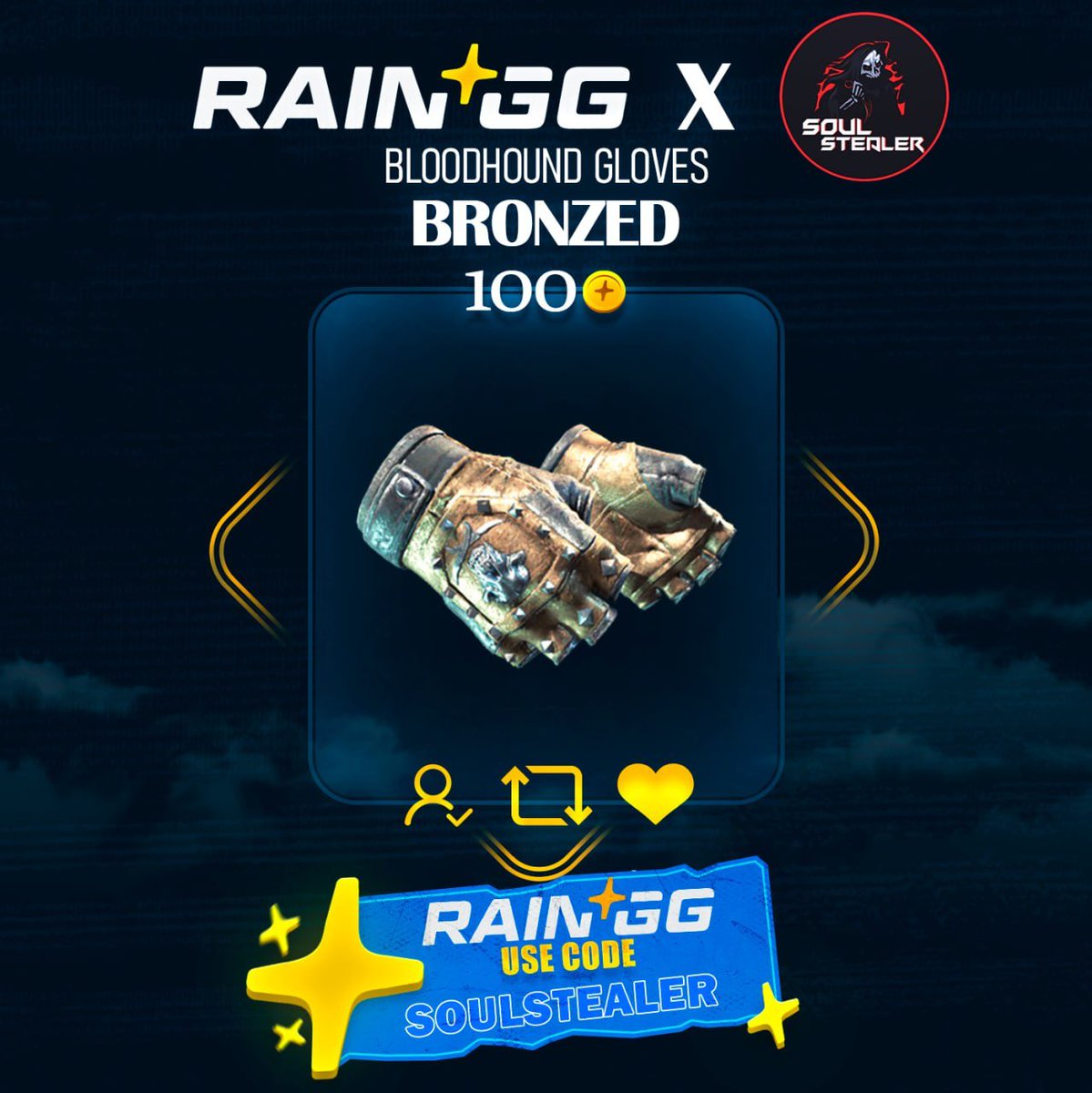 🎁BLOODHOUND GLOVES | BRONZED GIVEAWAY🎁

✅Follow <a href="/soulstealer_hs/">Soulstealer🇧🇬</a> and <a href="/raindotgg/">Rain.gg</a>
🔃Retweet
👬Leave your RAIN ID Below

That’s it and GL! Ends in 4 days!