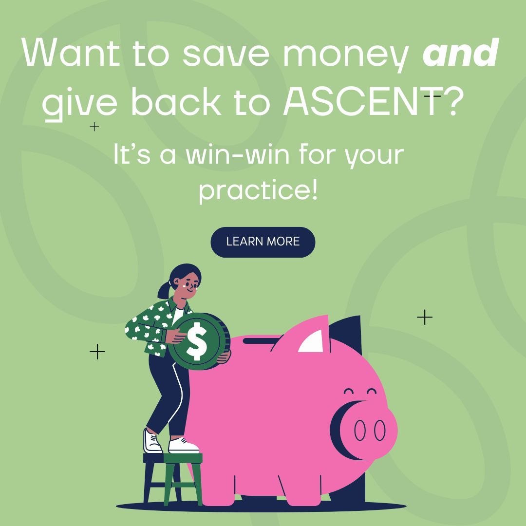 Save Money. Support ASCENT. It’s That Simple.

Two easy ways to give back while you shop:

📦 Staples Business Advantage 
🛍️ Amazon Affiliate Link 

💡 Small actions = big impact for your practice and your professional community.

Learn more here - askascent.com/BusinessOps