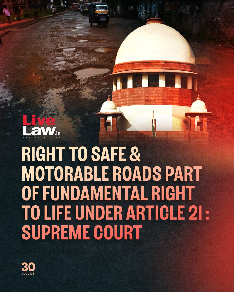 Observing that the right to safe, well-maintained, and motorable roads is recognised as a part of the right to life under Article 21 of the Constitution of India, the Supreme Court today reminded that, instead of contracting out the construction of the road to a private player,