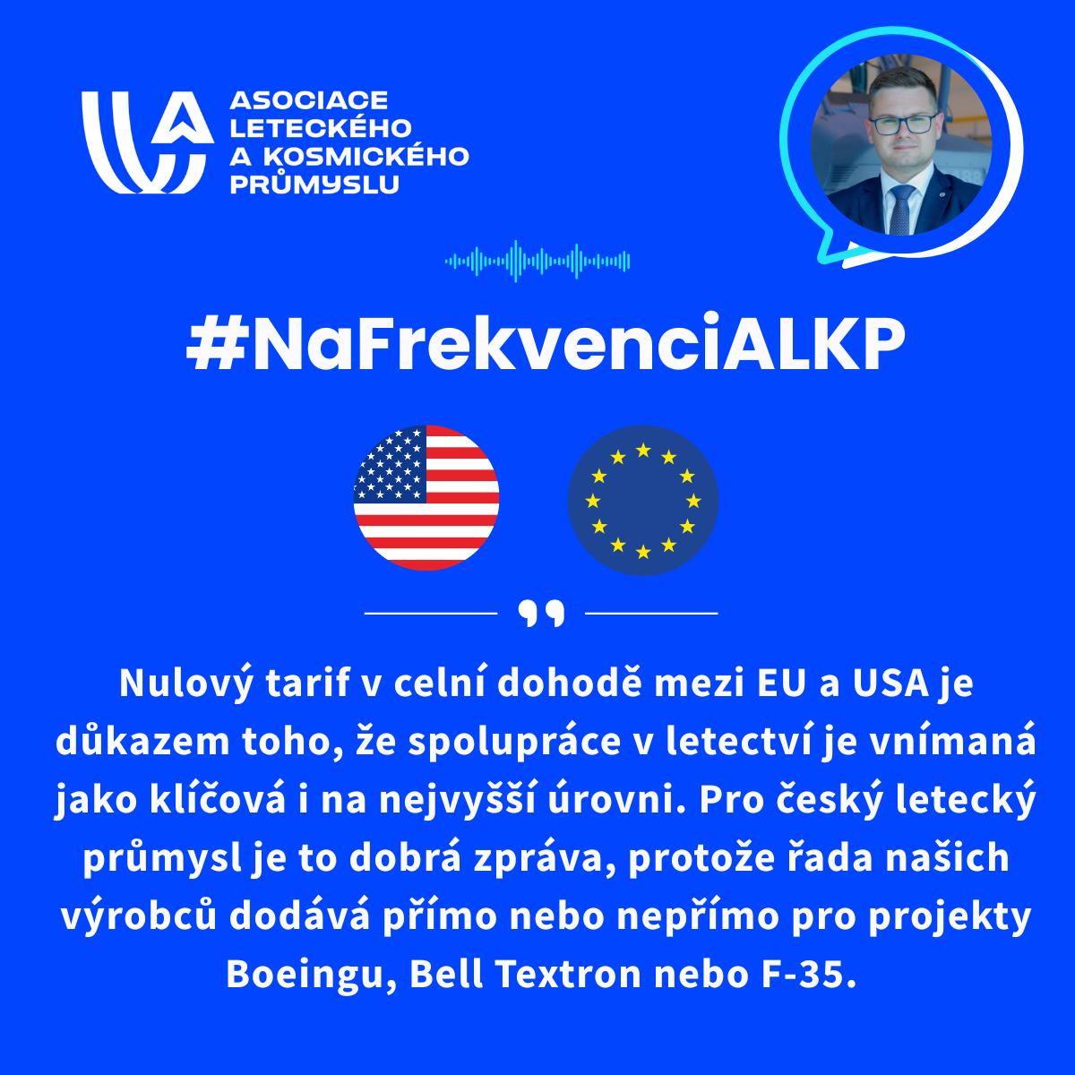 #NaFrekvenciALKP k celní dohodě mezi EU a USA za oblast leteckého průmyslu 👇