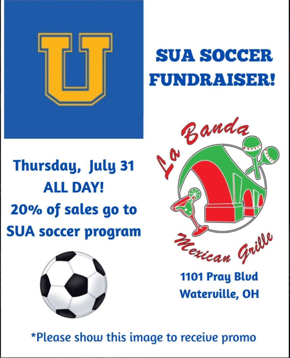 Come out for a great meal and support SUA Soccer!! All day Thursday July 31!! 🏹⚽️💙