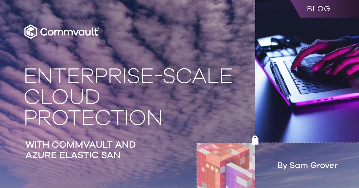 Commvault's tweet image. Azure Elastic SAN meets Commvault protection. 

Fast snapshots. Flexible restores. Full-scale resilience. 

Now that&apos;s enterprise cloud backup done right. Read more: bit.ly/3IEsmyM

#Azure #CloudProtection #Commvault