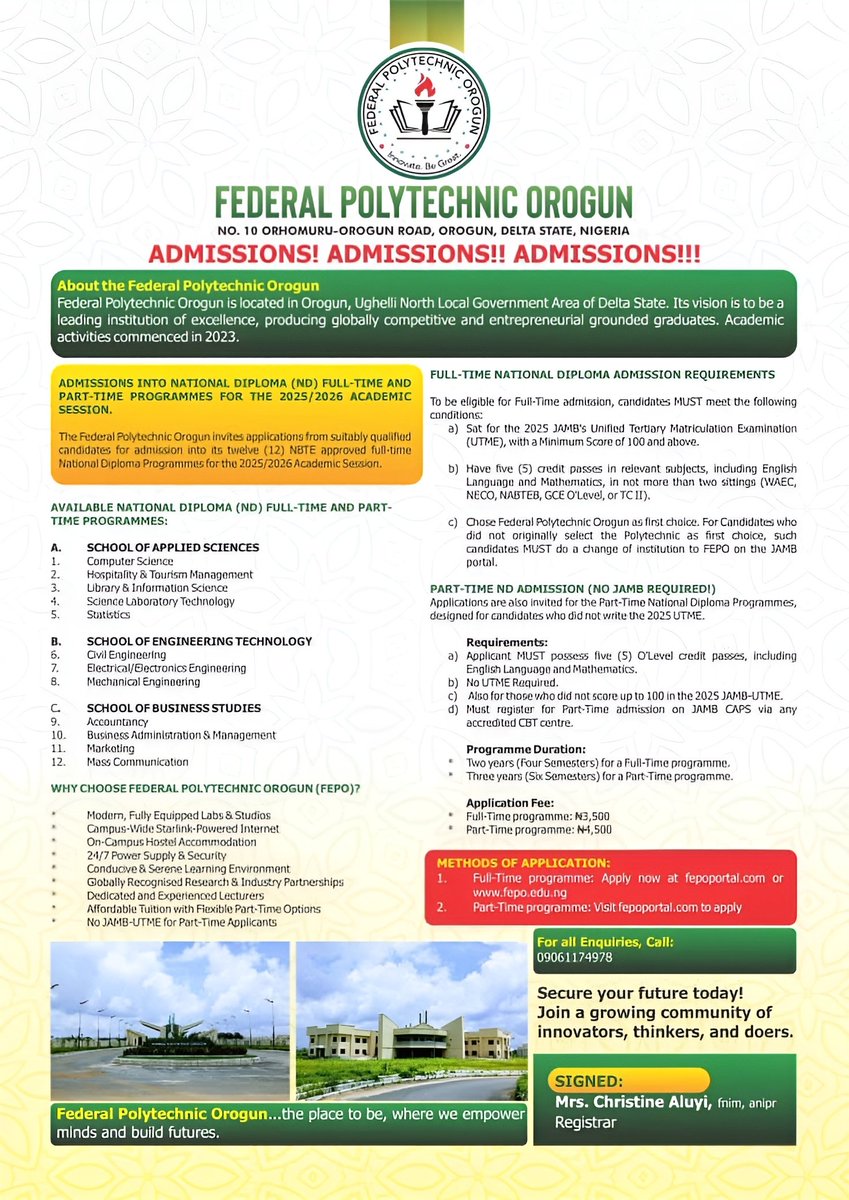 FedPolyOrogun's tweet image. 🎓 ADMISSIONS! ADMISSIONS!! ADMISSIONS!!!

💳 Application Fee: ₦3,500 (Full-Time) | ₦4,500 (Part-Time)
📍 Apply now 👉 fepoportal.com
📞 Call/WhatsApp: 09061174978

#FEPOAdmission #StudyInDelta #PolytechnicEducation #BuildYourFuture #NoJAMBNoWorries
#FedPolyOrogun