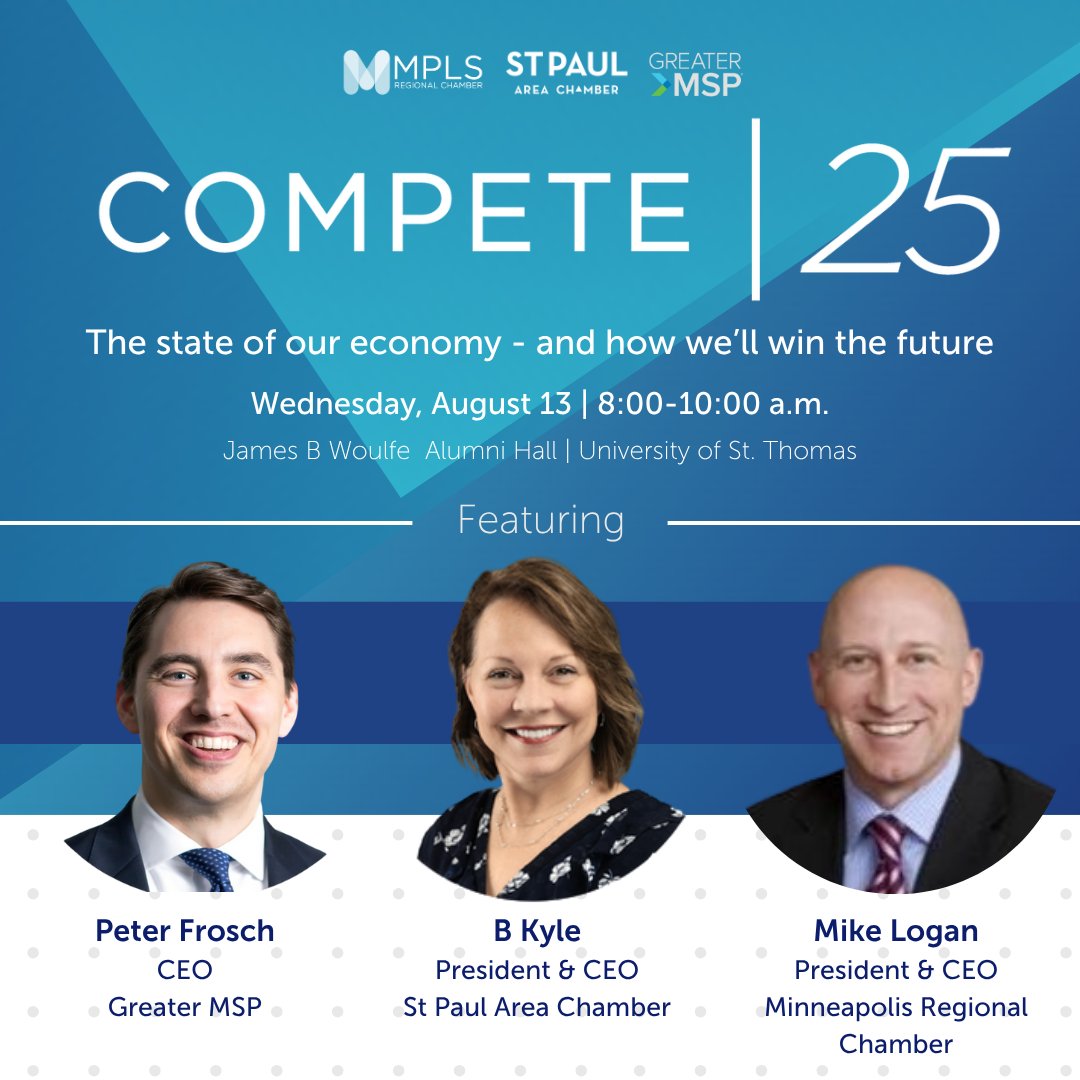 St. Paul Area Chamber (@spacc) on Twitter photo Start your day with us on August 13th as we dive into the current economic landscape of Minnesota and the MSP region.
Register here >>> dub.sh/GxEbC1i
Featuring insights from:
Peter Frosch, <a href="/GreaterMSP/">GREATER MSP</a>
B Kyle, <a href="/SPACC/">St. Paul Area Chamber</a>
Mike Logan, <a href="/MplsChamber/">Minneapolis Regional Chamber</a> Start your day with us on August 13th as we dive into the current economic landscape of Minnesota and the MSP region.
Register here >>> dub.sh/GxEbC1i
Featuring insights from:
Peter Frosch, <a href="/GreaterMSP/">GREATER MSP</a>
B Kyle, <a href="/SPACC/">St. Paul Area Chamber</a>
Mike Logan, <a href="/MplsChamber/">Minneapolis Regional Chamber</a>