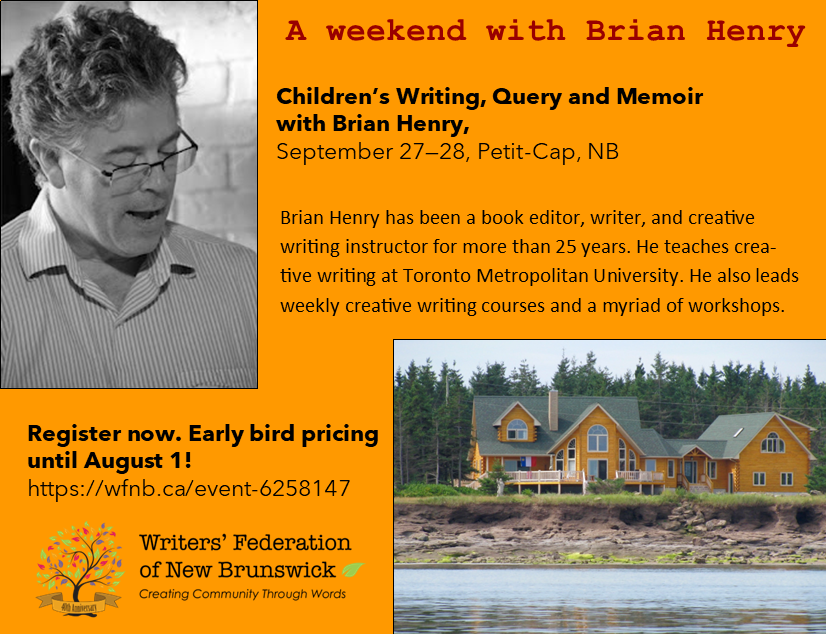 Hey, writers! You don't want to miss Brian Henry while he's in New Brunswick. Early bird pricing until August 1! wfnb.ca/event-6258147
#writingworkshop #fall #memoir #childrenslit #howtowriteaquery #southeastnb #writersfednb #artsculturenb