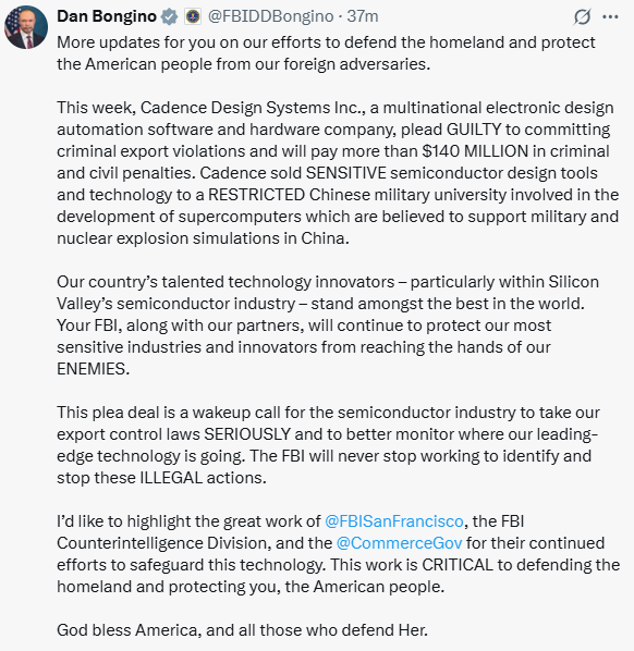 Real America's Voice (RAV) (@realamvoice) on Twitter photo 🚨Just out from <a href="/FBIDDBongino/">Dan Bongino</a>
Cadence sold SENSITIVE semiconductor design tools and technology to a RESTRICTED Chinese military university involved in the development of supercomputers which are believed to support military and nuclear explosion simulations in China. 🚨Just out from <a href="/FBIDDBongino/">Dan Bongino</a>
Cadence sold SENSITIVE semiconductor design tools and technology to a RESTRICTED Chinese military university involved in the development of supercomputers which are believed to support military and nuclear explosion simulations in China.