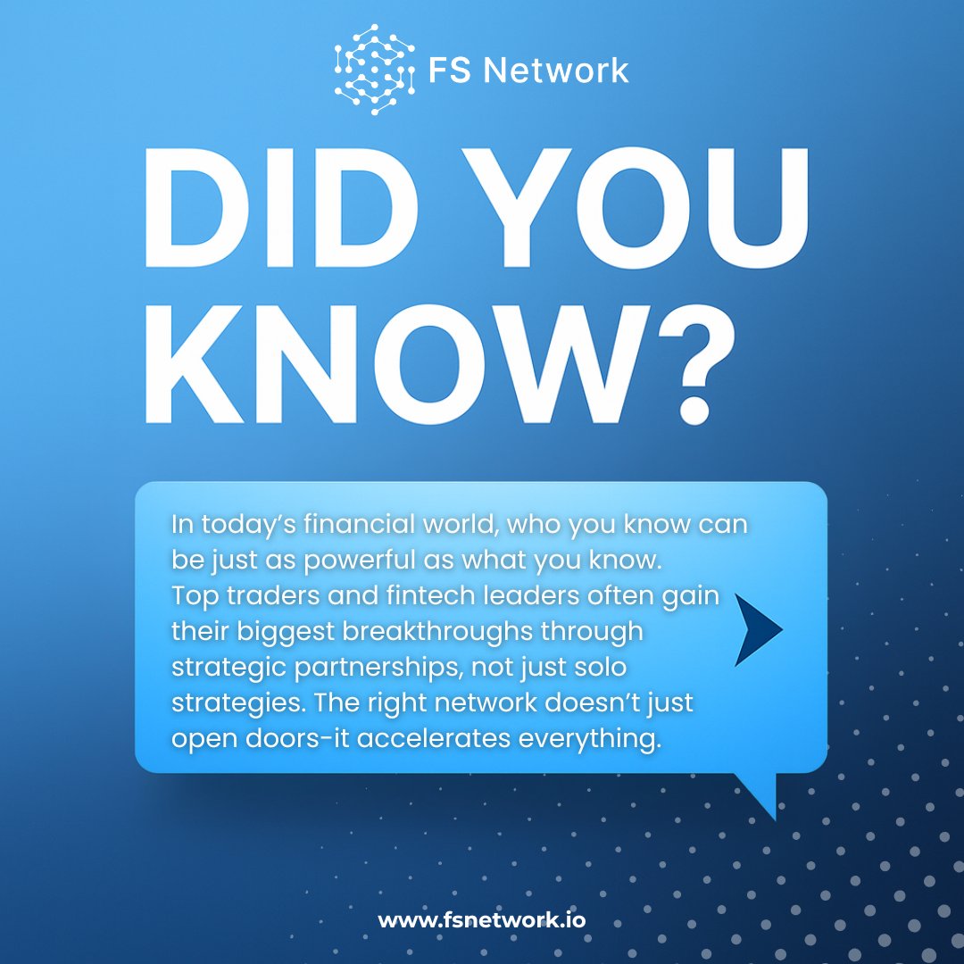 fsnetworkio's tweet image. 💡 Did You Know?
In trading, who you know can boost you faster than what you know.
Top traders grow through smart partnerships-not just solo strategies. 🤝⚡
#FSNetwork #TradingEdge #SmartConnections #FintechGrowth #DidYouKnow