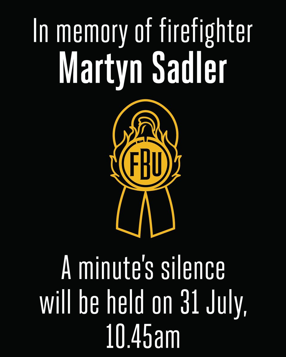 Firefighters Martyn Sadler and Jennie Logan tragically lost their lives at the Bicester Motion fire on 15 May.
 
Martyn’s funeral will take place on 31 July.
 
In consultation with the fire service, we are calling on all FBU members to hold a visible minute of silence at 10.45am.