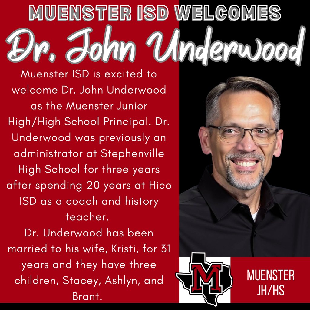 Please join us in welcoming Dr. John Underwood as the Muenster JH/HS Principal!

#GreatThingsatMISD 
#misdtraditionofsuccess