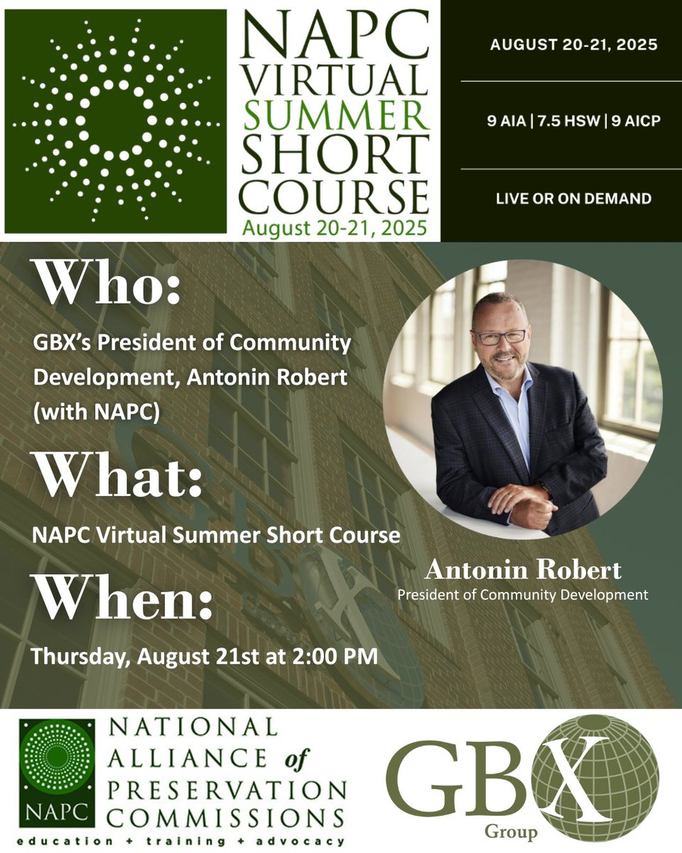 gbxgroupcle's tweet photo. GBX’s President of Community Development, Antonin Robert, will be speaking at the Virtual Summer Short Course (VSSC), hosted by the National Alliance of Preservation Commissions (NAPC). Register here: https://t.co/nAUUMkDsZp #NAPC #NPPN #NCSHPO #HistoricPreservation https://t.co/D5WJfV1Gsf