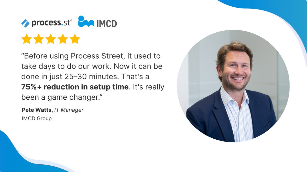 IMCD Group cut setup time by 75%, from days to just 30 minutes.

Manual setup was eating up hours of their team’s time. Now, with Process Street, workflows run faster, smoother, and with zero hassle.

Start automating your workflows today:
➡️ hubs.li/Q03yWtfw0