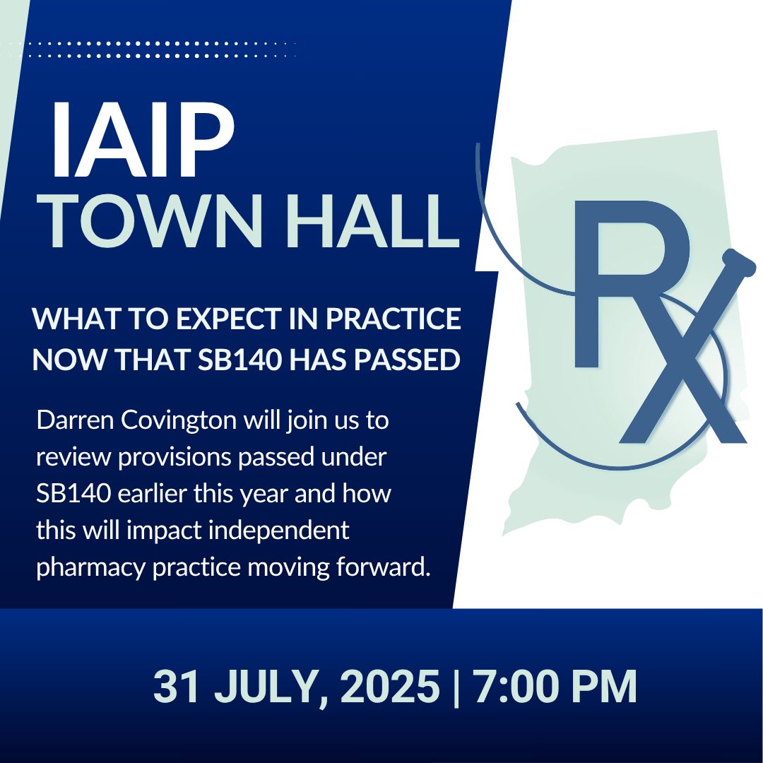 Join IAIP tomorrow for a Town Hall featuring IPA's Darren Covington. Darren will join us to review provisions passed under SB140 earlier this year and how this will impact independent pharmacy practice moving forward. Register here - ow.ly/sp8O50WswWP