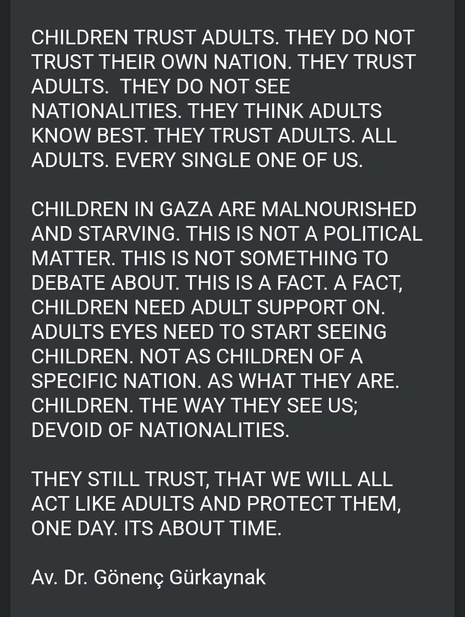 Insan, tuhaf bir yaratık. Instagram'da Gazze'deki çocukların durumuna dikkat çekmek için bir kampanya yürüyor. Ben de kendi hesabımdan kendi yazdığım bir İngilizce metin gönderdim. Aşağıda ekli. 

"Çocuk çocuktur, milliiyetine bakılmaz, her çocuk yetişkinlere güvenir, onların
