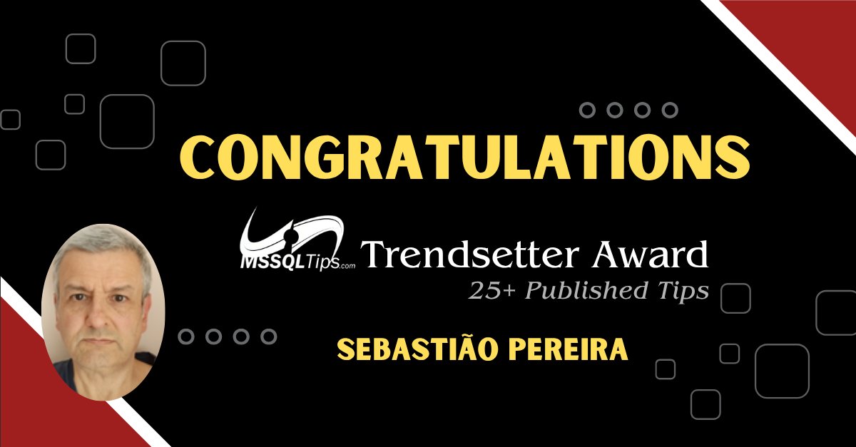 Congratulations to Sebastiao C. Pereira for achieving MSSQLTips.com Trendsetter status - 25 tips published. Sebastião has more than 40 years of database development experience. He has written for #MSSQLTips since 2024 (T-SQL Development &amp; AI Integration. #SQLServer
