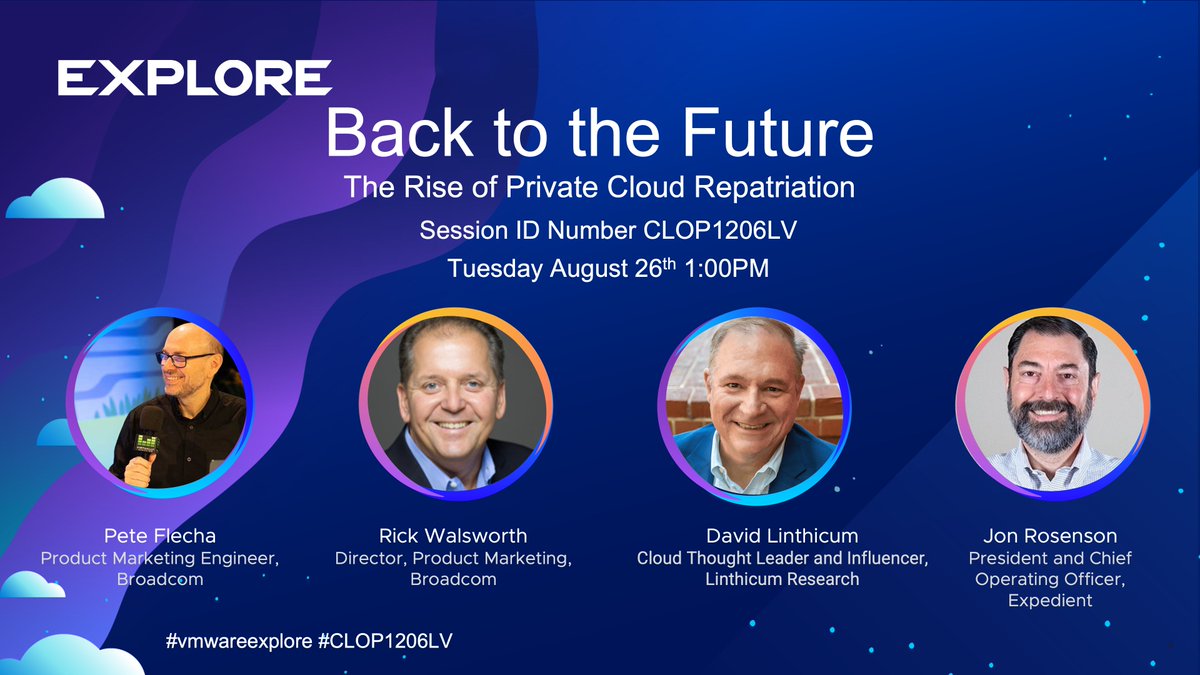 Pete Flecha (@vpedroarrow) on Twitter photo Tuesday Aug 26th at 1PM - <a href="/VMwareExplore/">VMware Explore</a> "Back to the Future: The Rise of Private Cloud Repatriation". Join us for a lively interactive discussion on the move of application workloads being migrated from Public to Private Cloud. brcm.tech/back-2-the-fut⦠Tuesday Aug 26th at 1PM - <a href="/VMwareExplore/">VMware Explore</a> "Back to the Future: The Rise of Private Cloud Repatriation". Join us for a lively interactive discussion on the move of application workloads being migrated from Public to Private Cloud. brcm.tech/back-2-the-futā¦
