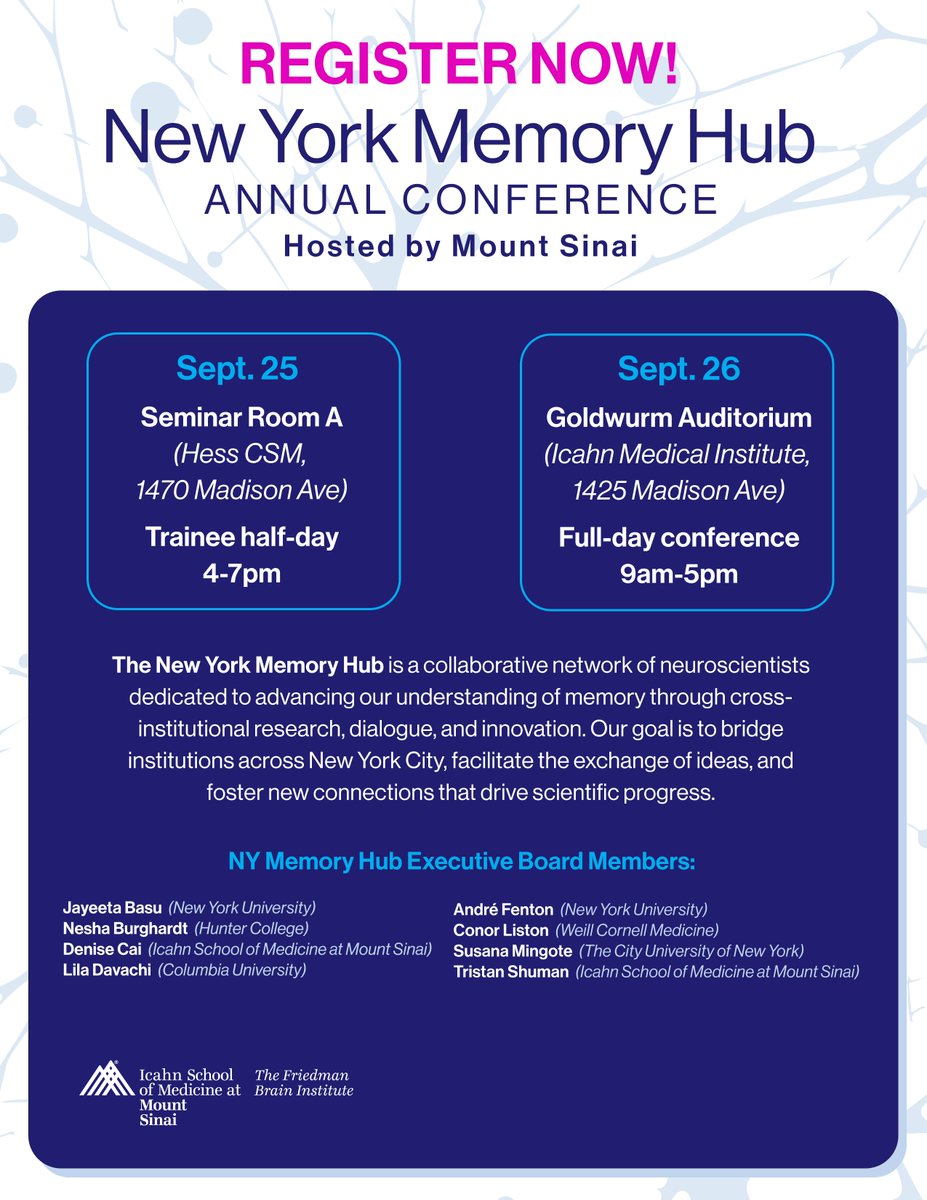 Friedman Brain Institute (@sinaibrain) on Twitter photo 📢REGISTRATION IS NOW OPEN for the first annual New York Memory Hub conference! Join <a href="/IcahnMountSinai/">Icahn School of Medicine at Mount Sinai</a>'s <a href="/denisejcai/">Denise J. Cai, Ph.D.</a> <a href="/susana_mingote/">Susana Mingote</a> & <a href="/tristanshuman/">Tristan Shuman</a> on Sept 26 for a day of talks & discussion about all things learning & memory🧠Learn More | Register Here: eventbrite.com/e/new-york-mem… 📢REGISTRATION IS NOW OPEN for the first annual New York Memory Hub conference! Join <a href="/IcahnMountSinai/">Icahn School of Medicine at Mount Sinai</a>'s <a href="/denisejcai/">Denise J. Cai, Ph.D.</a> <a href="/susana_mingote/">Susana Mingote</a> & <a href="/tristanshuman/">Tristan Shuman</a> on Sept 26 for a day of talks & discussion about all things learning & memory🧠Learn More | Register Here: eventbrite.com/e/new-york-mem…