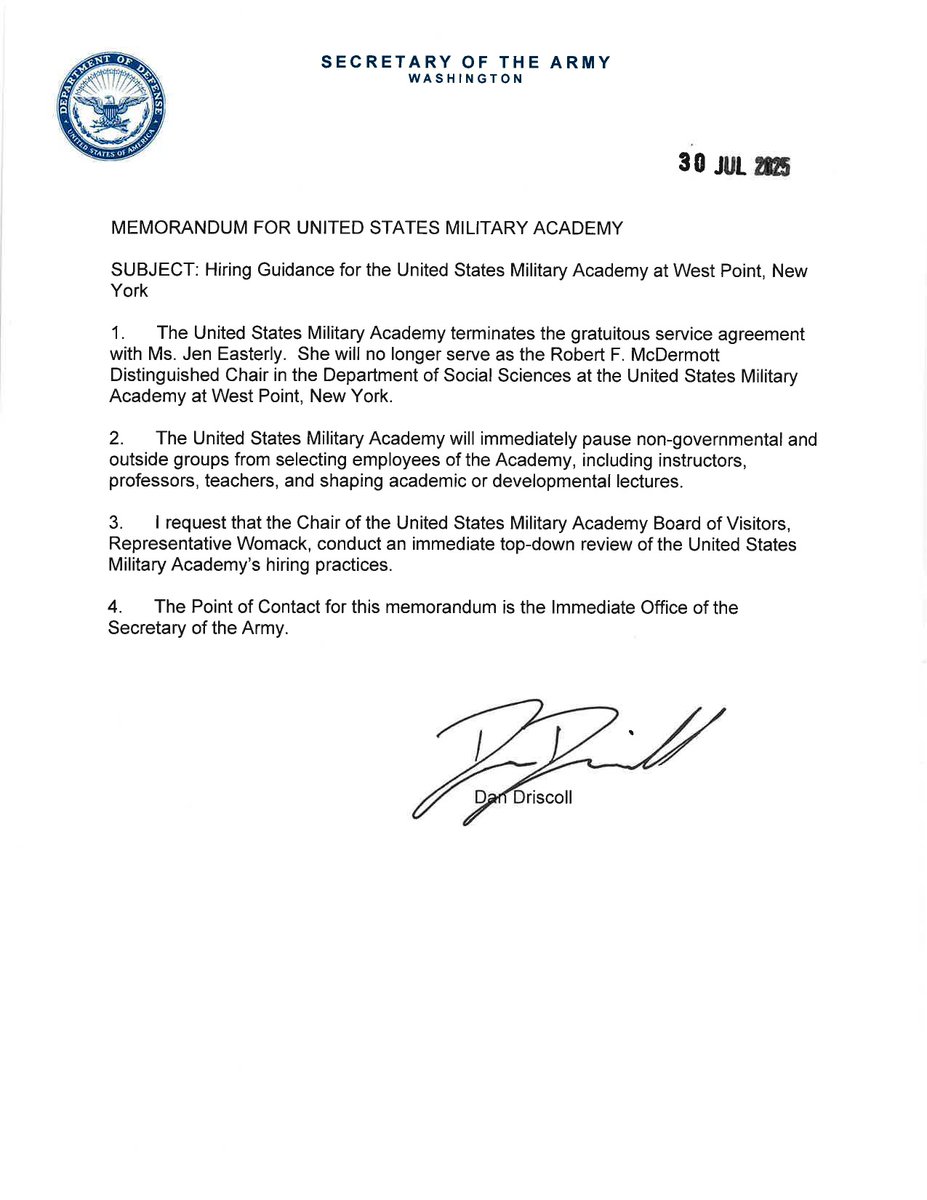 I have immediately directed West Point to:

1. Rescind Jen Easterly’s offer to serve as the McDermott Chair
2. Pause outside groups from selecting Academy employees or instructors

I have also asked the Chair of the West Point Board of Visitors to conduct a full review of the