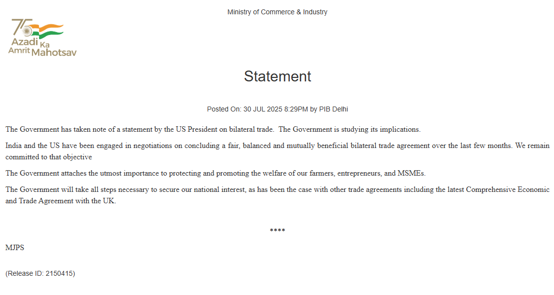 The Government has taken note of a statement by the US President on bilateral trade.  The Government is studying its implications: Government of India

"India and the US have been engaged in negotiations on concluding a fair, balanced and mutually beneficial bilateral trade