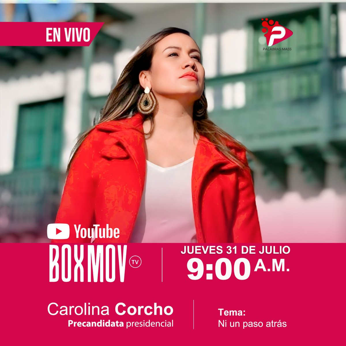 🔴Este jueves 31 de julio a las 9:00 a. m., acompáñanos en una charla con la precandidata presidencial <a href="/carolinacorcho/">Carolina Corcho</a> sobre su propuesta de país: ¡Ni un paso atrás! 

▶️ Transmisión en vivo por YouTube <a href="/CanalBoxMov/">BoxMov</a>
