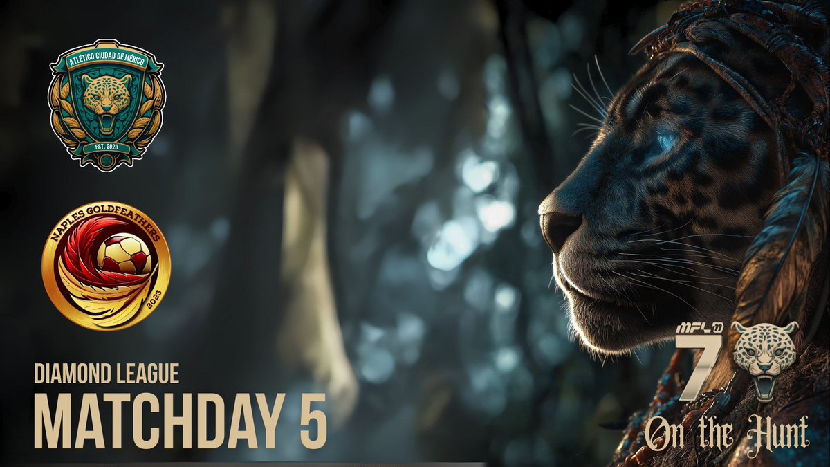 We don’t know what a goldfeather is,
but we know our jaguar looks good in them.
Atlético CDMX vs Naples Goldfeathers.

#OntheHunt #AtléticoCDMX #Web3Gaming <a href="/playMFL/">MFL</a> <a href="/MFLdiamond/">MFL Diamond League</a> #FootballManager