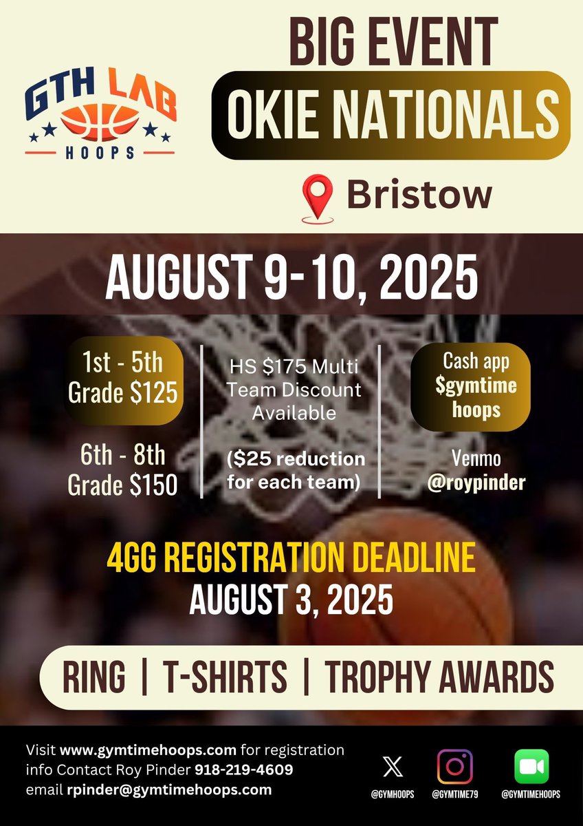 Gym Time Hoops (@gymhoops) on Twitter photo ππ₯ BIG EVENT: OKIE NATIONALS π₯π
π Bristow, OK
π
August 9β10, 2025
βΌοΈ 4GG REGISTRATION DEADLINE: August 3, 2025 βΌοΈ
π€ 1stβ5th Grade: $125
π€ 6thβ8th Grade: $150
π€ HS Teams: $175
π₯ Multi-Team Discount Available ($25 OFF per team)
π Whatβs Included:
π Championship Rings ππ₯ BIG EVENT: OKIE NATIONALS π₯π
π Bristow, OK
π
August 9β10, 2025
βΌοΈ 4GG REGISTRATION DEADLINE: August 3, 2025 βΌοΈ
π€ 1stβ5th Grade: $125
π€ 6thβ8th Grade: $150
π€ HS Teams: $175
π₯ Multi-Team Discount Available ($25 OFF per team)
π Whatβs Included:
π Championship Rings