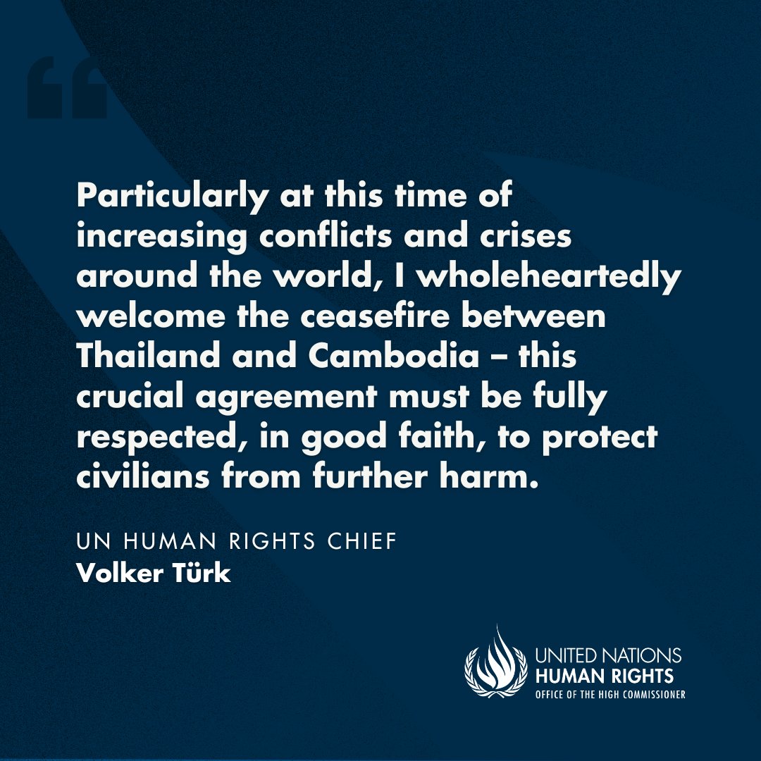 UN Human Rights (@unhumanrights) on Twitter photo We call on Cambodian and Thai authorities to continue efforts to resolve the root causes of conflict, and to ensure victims of violence and displacement receive redress. Quick measures are needed to build confidence & peace.
ohchr.org/en/press-relea… We call on Cambodian and Thai authorities to continue efforts to resolve the root causes of conflict, and to ensure victims of violence and displacement receive redress. Quick measures are needed to build confidence & peace.
ohchr.org/en/press-relea…