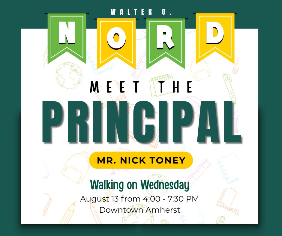 🎉 Come meet the new principal of Walter G. Nord, Mr. Nick Toney! 🎉
Join us for Walking on Wednesday — a fun chance to say hello 💚💛

📅 August 13
🕓 4:00 – 7:30 PM
📍 Downtown Amherst

#CometPride #MeetThePrincipal #AmherstEVSD