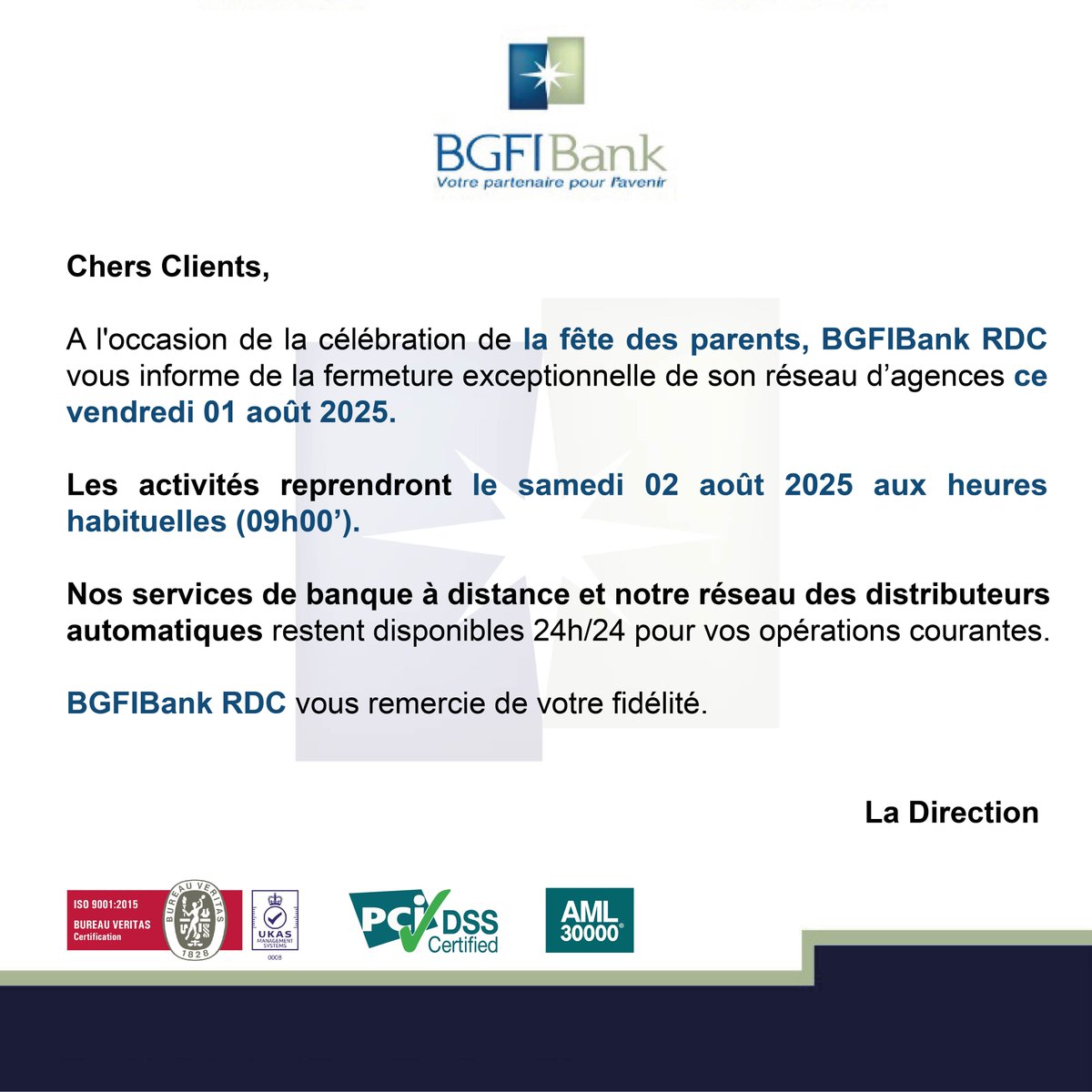 BGFIBank RDC vous prie de bien vouloir prendre connaissance de l’information ci-après.

#BGFIBankRDC #Communique