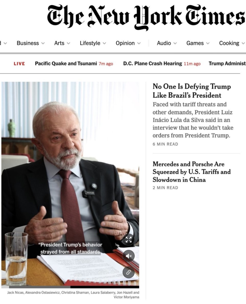 🇺🇸🇧🇷 CAPA DO THE NEW YORK TIMES: 'Ninguém está desafiando tanto Trump quanto presidente do Brasil'.

Publicação destaca que Lula afirmou em entrevista ao jornal que não receberá ordens de Trump.