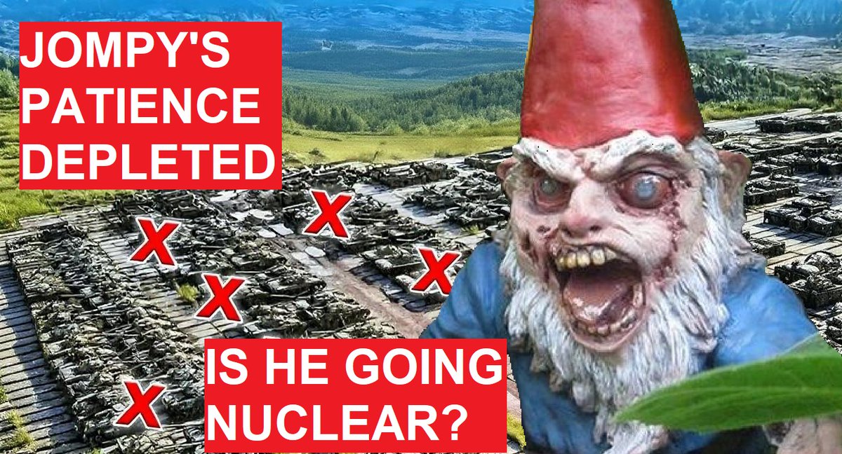An angry garden dwarf with an aerial image of a tank storage in the background and the banners in capital letters: "Jompy's patience depleted" and "Is he going nuclear?"