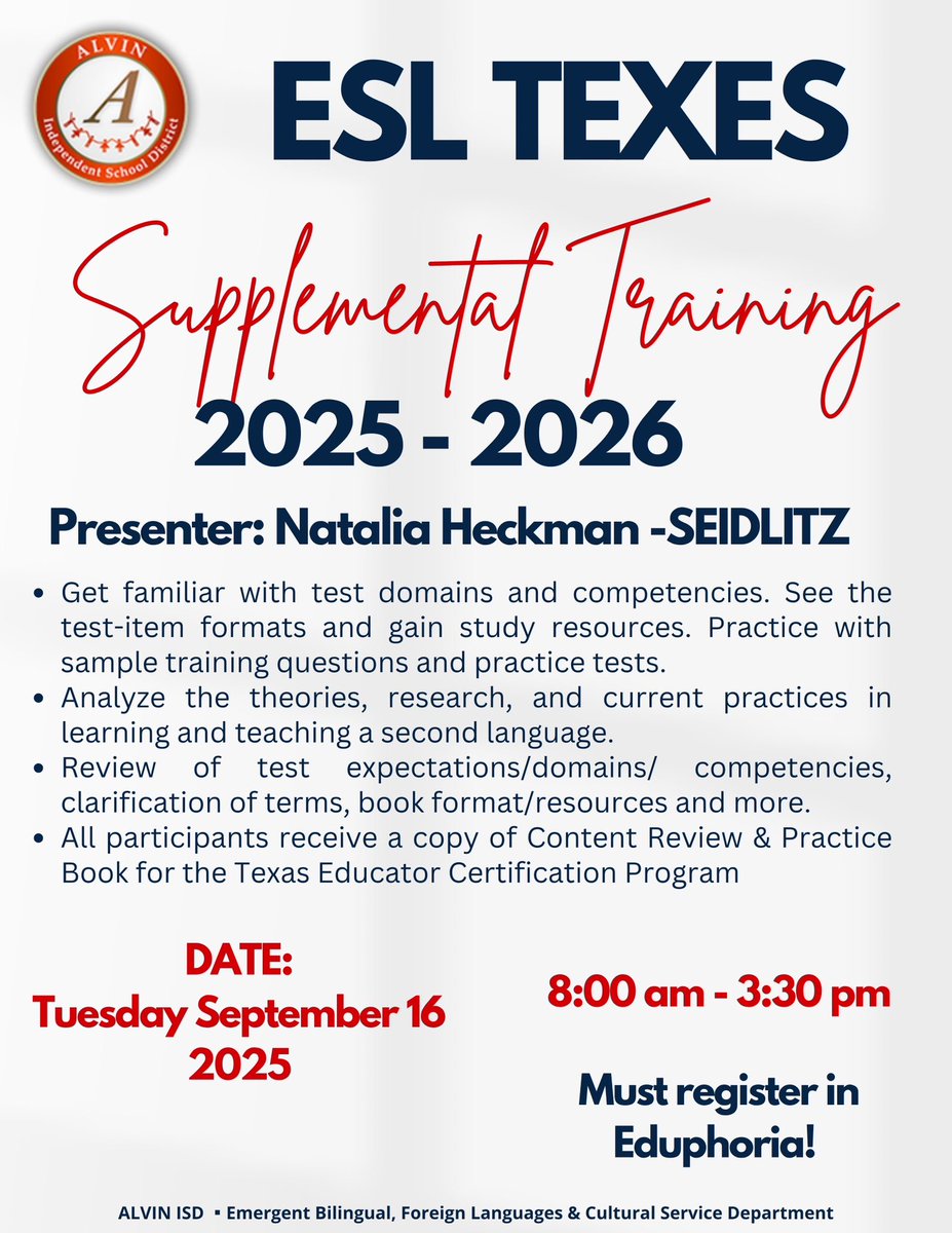 bmartinezdeleon's tweet image. 📢 Calling all Alvin ISD teachers! 
Join us for the ESL TExES #154 Supplemental Training with Natalia Heckman - SEIDLITZ! 
📅 Sept. 16, 2025
🕗 8:00 AM - 3:30 PM
📍 Clemens Admin Annex
✅ Learn, practice, and get certified!
📚 Register now in Eduphoria!
#ESLTExES