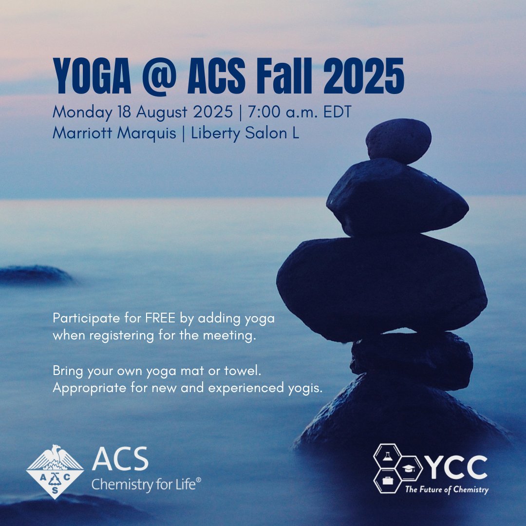 Join YCC on Monday, August 18, for a free yoga session sure to help you feel centered before you attend some of the amazing sessions at #ACSFall2025! Space is limited, so make sure you add yoga to your meeting registration. We look forward to seeing you there!
