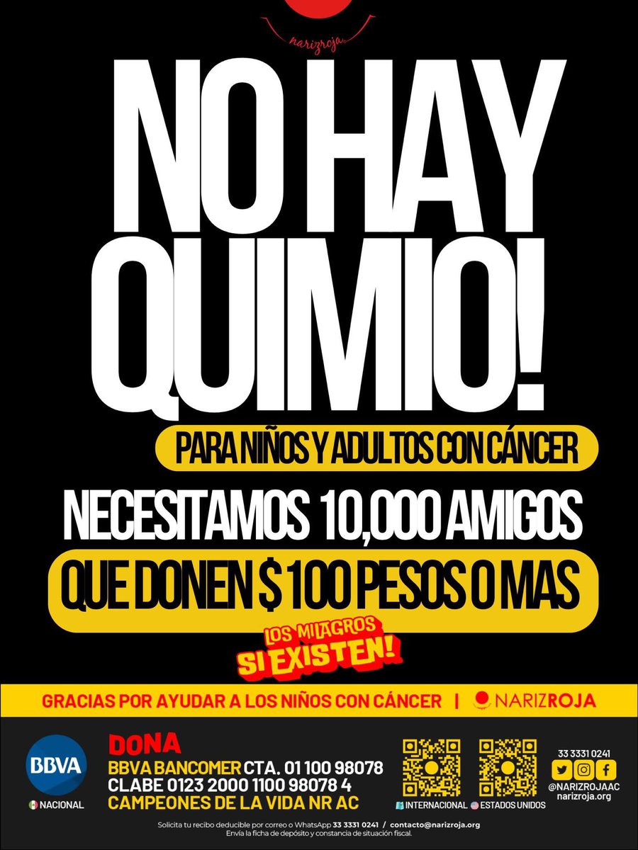 Hagamos lo que el gobierno no hace , vamos por la quimio y demostremos que con voluntad la medicina si llega ! 
#QueremosMedicina 

🇲🇽 BBVA  Cuenta: 0110098078 Clabe:  012320001100980784  Campeones de la vida NR AC         
🇺🇸 narizroja.org/l/usa                      
🌍