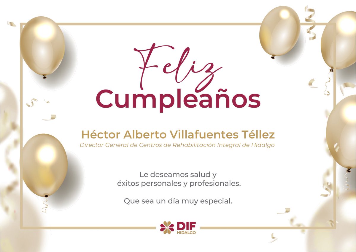 En nombre de #LaFamiliaDIFH le extendemos nuestras más sinceras felicitaciones en su cumpleaños a Héctor Villafuentes, director general de Centros de Rehabilitación Integral de Hidalgo. Le deseamos un año lleno de éxitos y bienestar. 🍰✨❤️