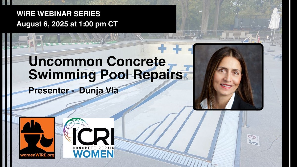 Attend the Women in Restoration &amp; Engineering (WiRE) webinar "Concrete Repair - Uncommon Concrete Swimming Pool Repairs". Learn about pool restorations, repair, &amp; construction.

Register for this August 6 webinar here 🔗 icri.org/event/wire-web…

#ICRI #concrete #concreterepair