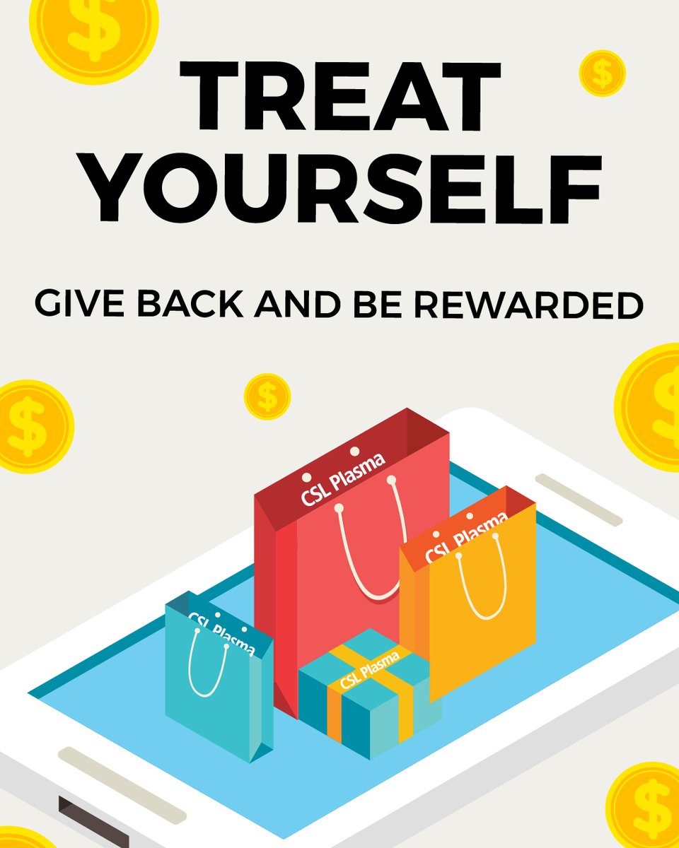 CSLPlasma's tweet image. Treat yourself! Give back and #BeRewarded when you #DonatePlasma at #CSLPlasma!