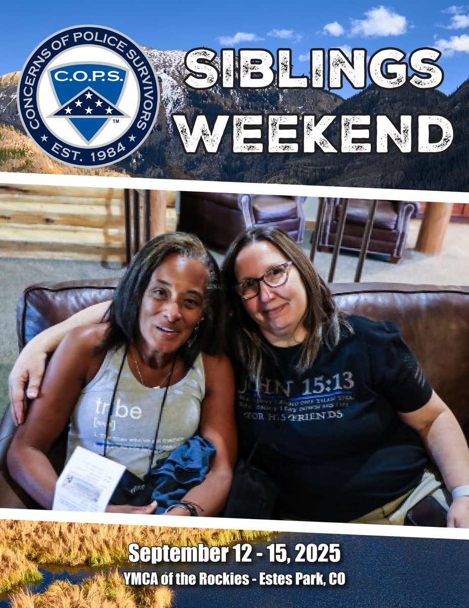 The registration deadline for Siblings Weekend is approaching fast! Find out more info and register today at: concernsofpolicesurvivors.org/siblings-weeke…